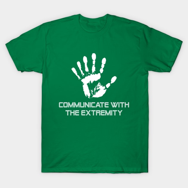 Communicate with the Extremity T-Shirt by TeamKeyTees